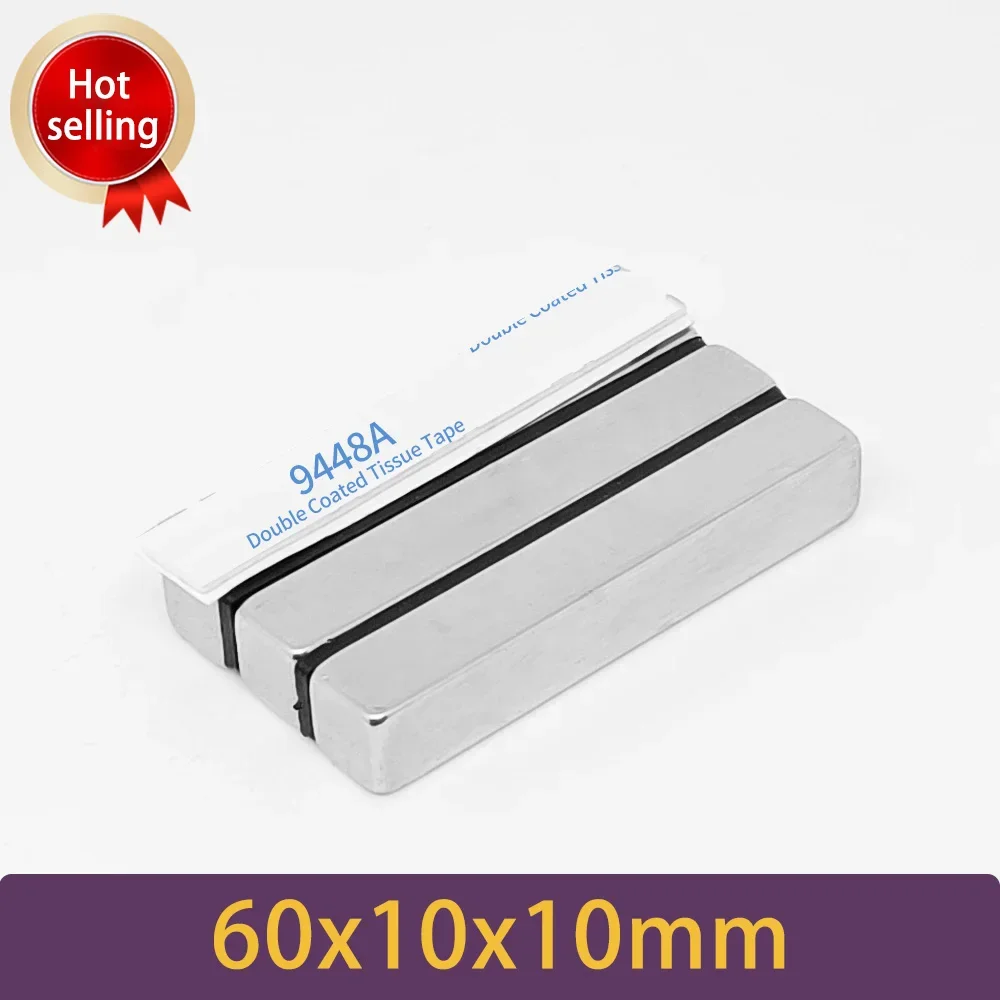 60x10x10mm Thick Sheet Powerful Strong Magnetic Magnets With 3M Tape 60*10*10 Block Permanent NdFeB Magnet 60x10x10