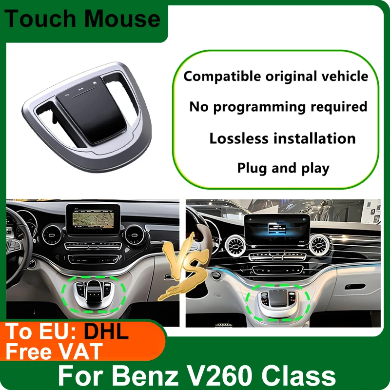 

Old To New Touch Mouse Button For Mercedes Benz VITO V260 2016-2020 Automotive Central Control Dedicated Joystick