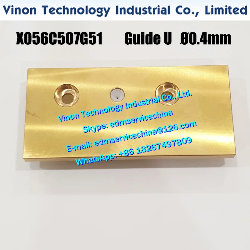 

X056C507G51 M146 Brass Guide U Upper Φ0.4 mm for DWC-FX-K machines. X056-C507-G51 GUIDE U FOR UPPER HEAD