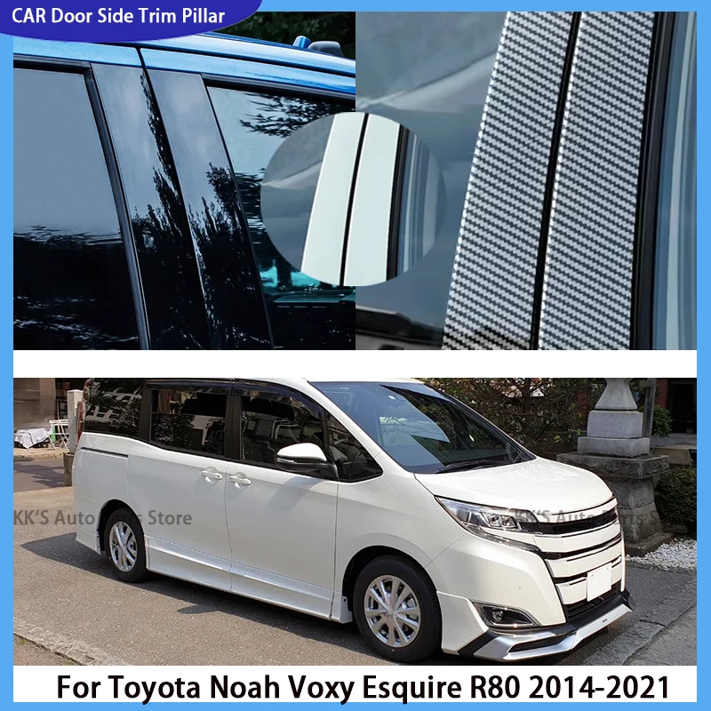 

Fit For Toyota Noah Voxy Esquire R80 2014-2018 2019 2021 Glossy Black Pillar Posts Window Door Trim Column B C Sticker Cover