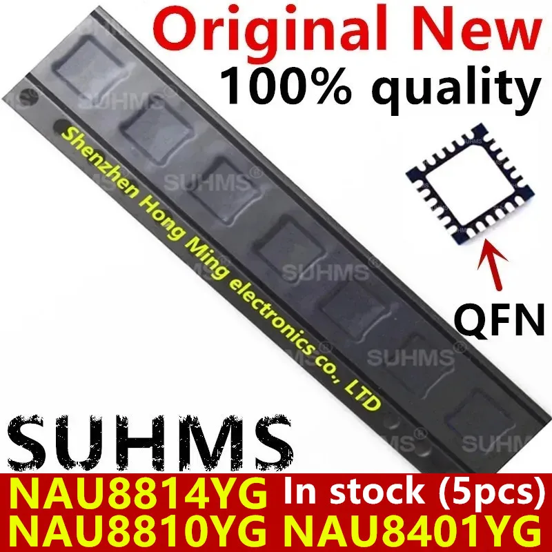 

(5pece)100% New NAU8814YG QFN-24 NAU8810YG QFN-20 NAU8401YG QFN-32