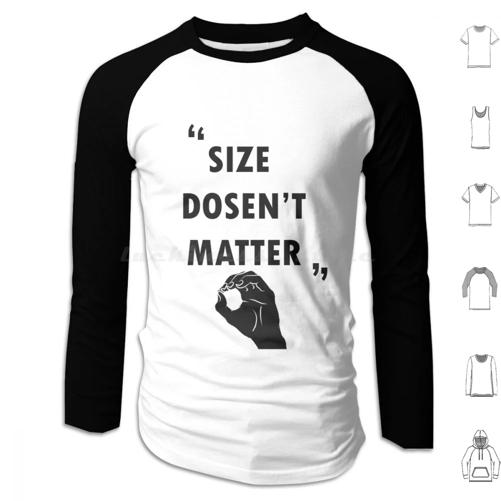 White Lie Matter ''size Doesnt Matter'' Hoodie cotton Long Sleeve White Lie Party Size Doesnt Matter Size Doesnt Matter