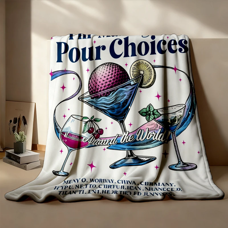I'm Making Pour Choices Around The World Cozy Blanket, Family Vacation Warm Blanket, Matching Drinking Soft