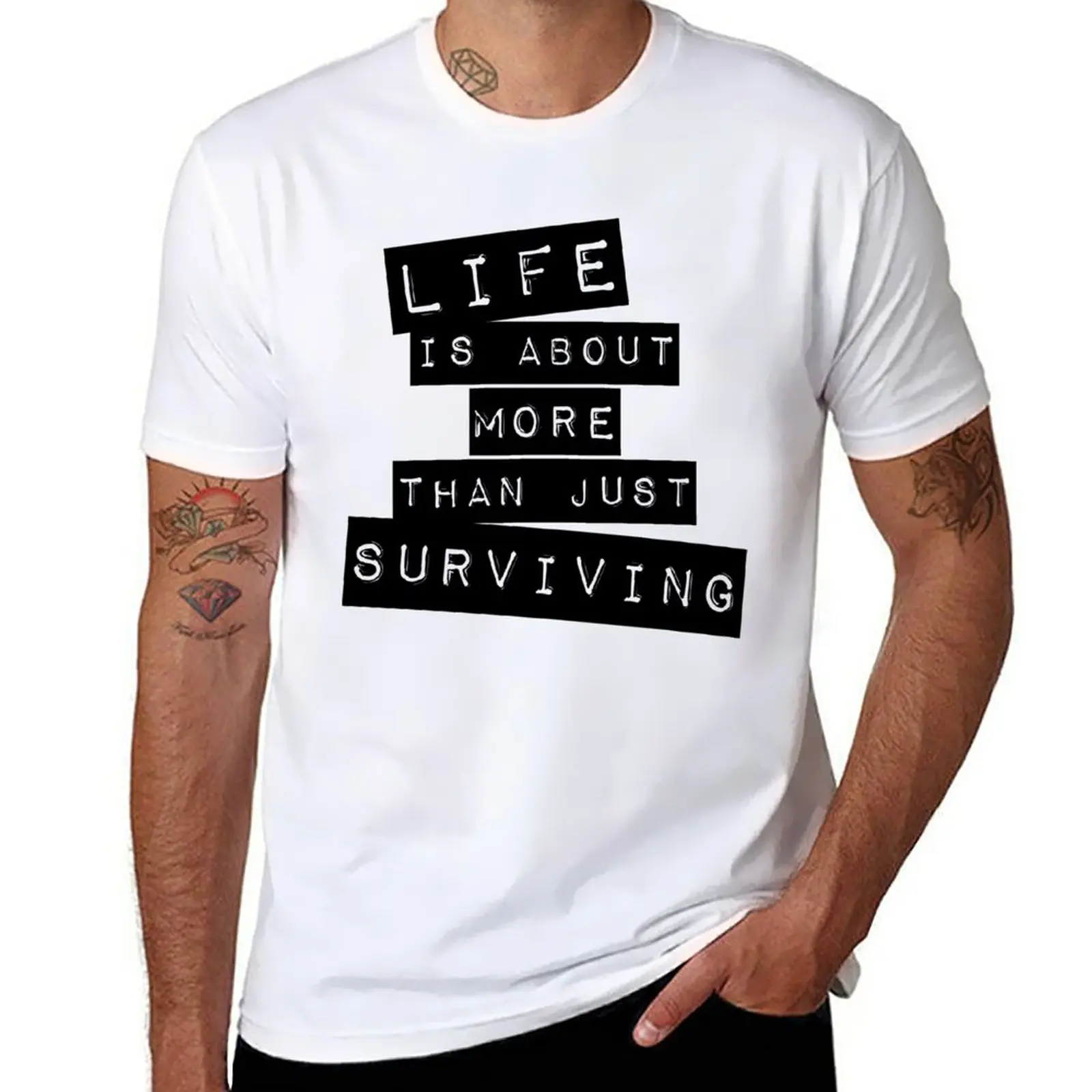 

New Life is about more than just surviving T-Shirt graphic t shirts T-shirt short boys animal print shirt t shirts men