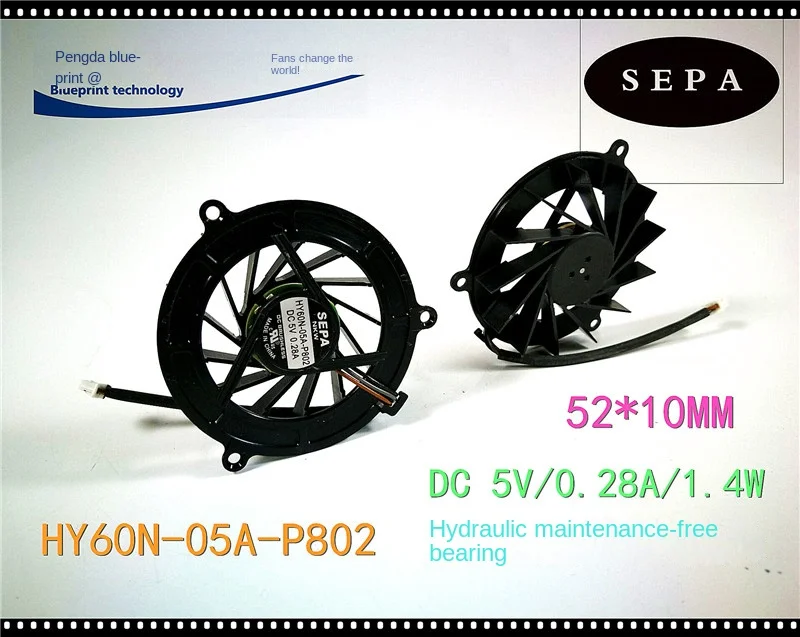 

SEPA HY60N-05A-P802 5V 5210 5.2cm Notebook Exhaust Turbine Frameless Cooling Fan