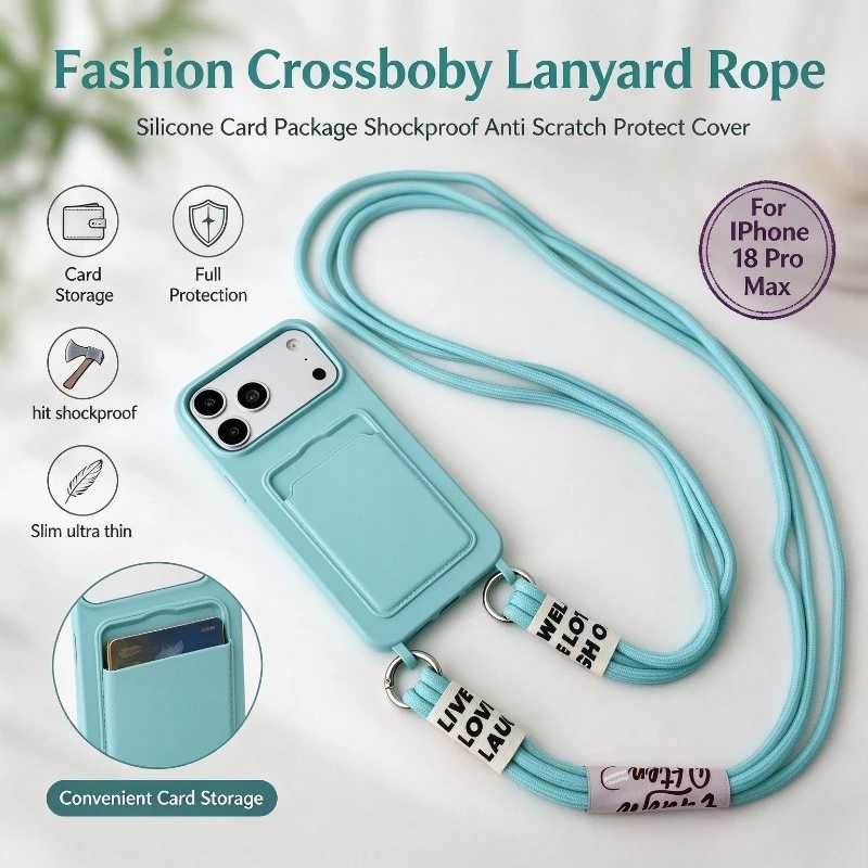 Fashion Crossboby Lanyard Rope Phone Case for IPhone 18 17 Pro Max 16 15 14 13 Silicone Card Package Shockproof Protect Cover
