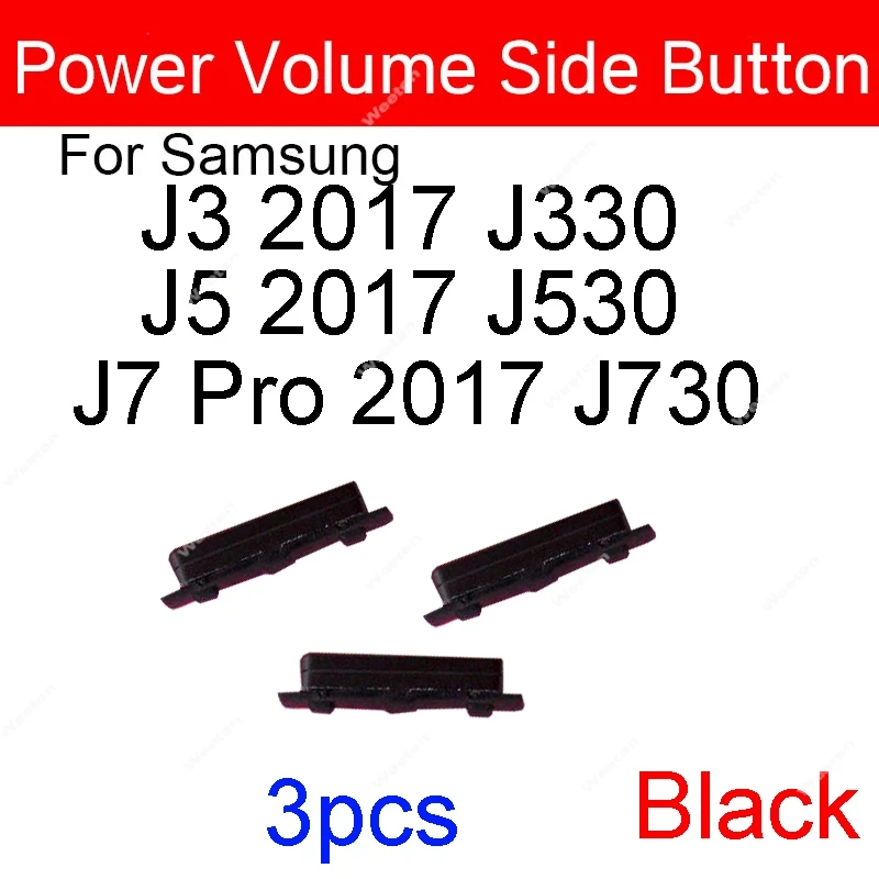 For Samsung Galaxy S3 i9300 S7 Edge J5 J7 2016 J510 J710 / J3 J5 J7 2017 J730 J530 J330 Volume Power On Off Side Button Key