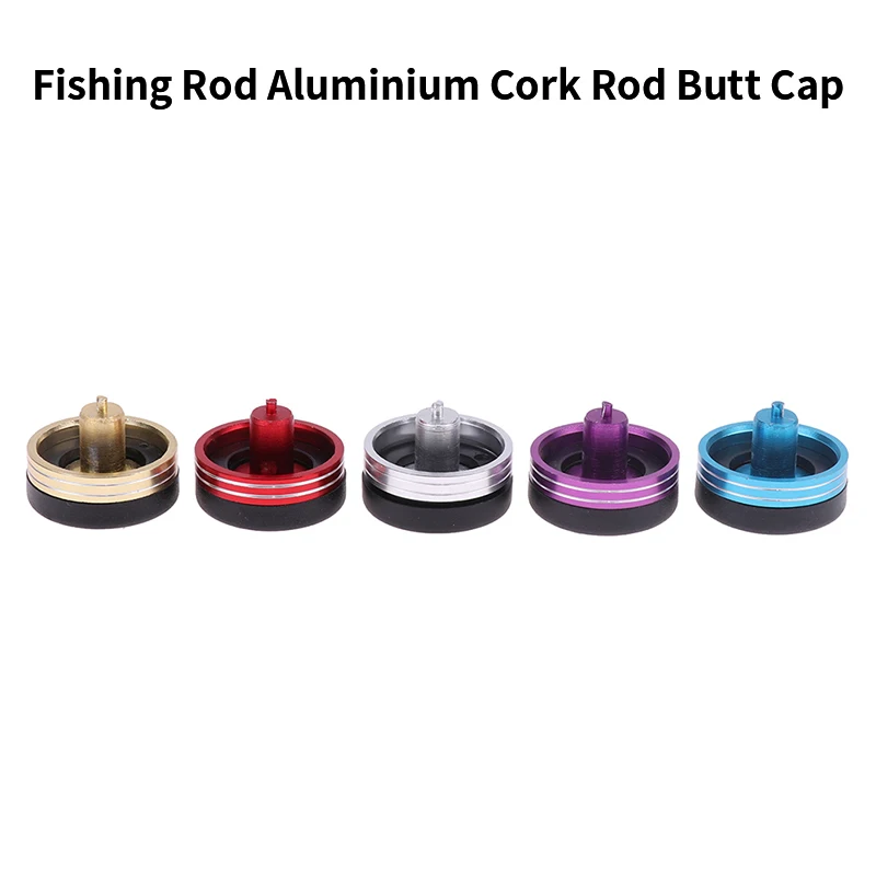 Fishing Rod End Cap Aluminium Cork Rod Butt Cap Fishing Pole Butt Plug Rods Building & Repair Component Part