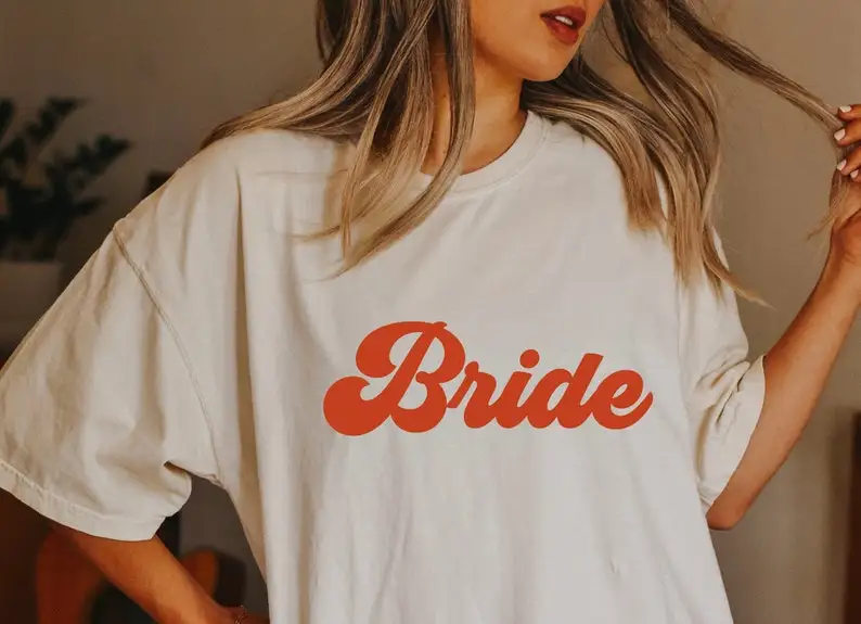 Custom Comfort Colors Bride Tshirt Bridesmaids Short Sleeve Top Tees O Neck Fashion 100%Cotton Streetwear harajuku Drop Shipping