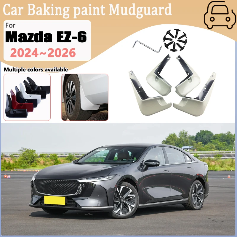 

For Mazda EZ-6 2024~2026 6e Front Wheel Fender Baking Paint Mud Flaps Guards Splash Protect Mudflaps Car Mudguards Accessories
