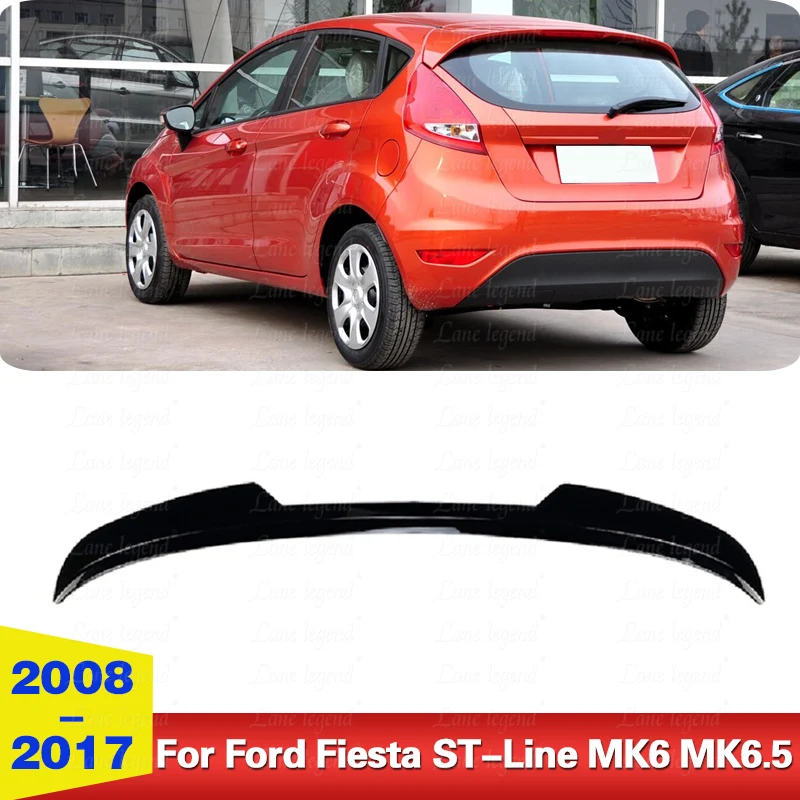 Exterior Accessories Rear Roof Spoiler Wing For Ford Fiesta ST-Line MK6 MK6.5 2008-2017 Car Rear Roof Trunk Spoiler