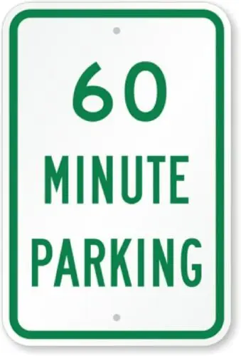 

60 Minute Parking Aluminum Weatherproof 12" x 18" Sign p00095