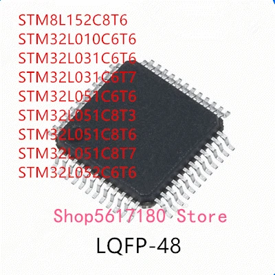 

10 шт., STM8L152C8T6 STM32L010C6T6 STM32L031C6T6 STM32L031C6T7 STM32L051C6T6 STM32L051C8T3 STM32L051C8T6 STM32L051C8T7 STM32L052