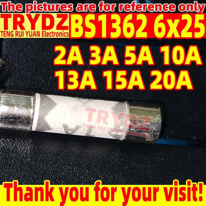 10pcs New BS1362 6x25 2A 3A 5A 10A 13A 15A 20A Sand filled anti riot plug ceramic fuse tube transistor