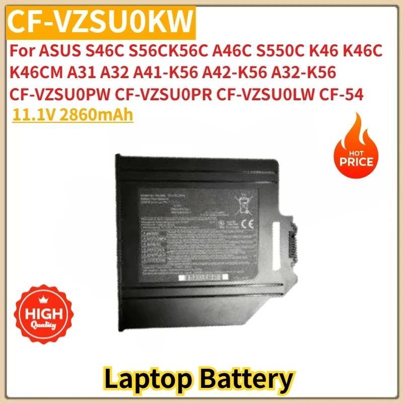 

High Quality CF-VZSU0KW Laptop Battery 11.1V 2860mAh For Panasonic Drive CF-54 CF-VZSU0PR CF-VZSU0LW CF-VZSU0PW Brand New