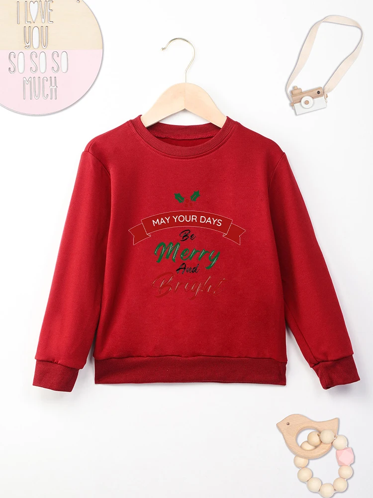 May Your Days Be Merry and Bright Baby Girl Clothes Aesthetic Pink Fashion Christmas Hoodies Winter Home Children Sweatshirt