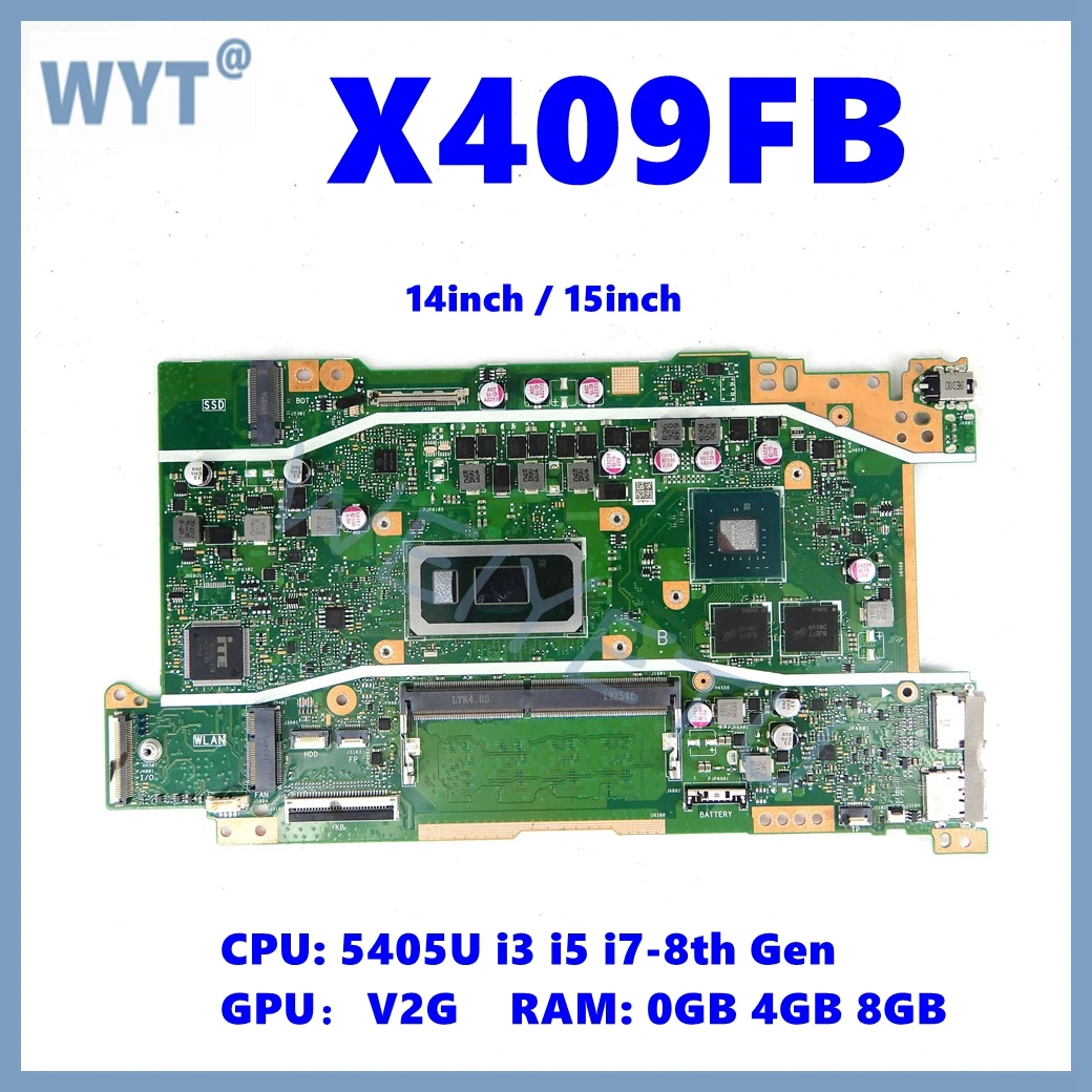 X409FB Mainboard For ASUS X409FA X509FA A409F F409F F509F A509F X409FB X509FB X409FJ X409FL X509FL X509FJ Laptop Motherboard