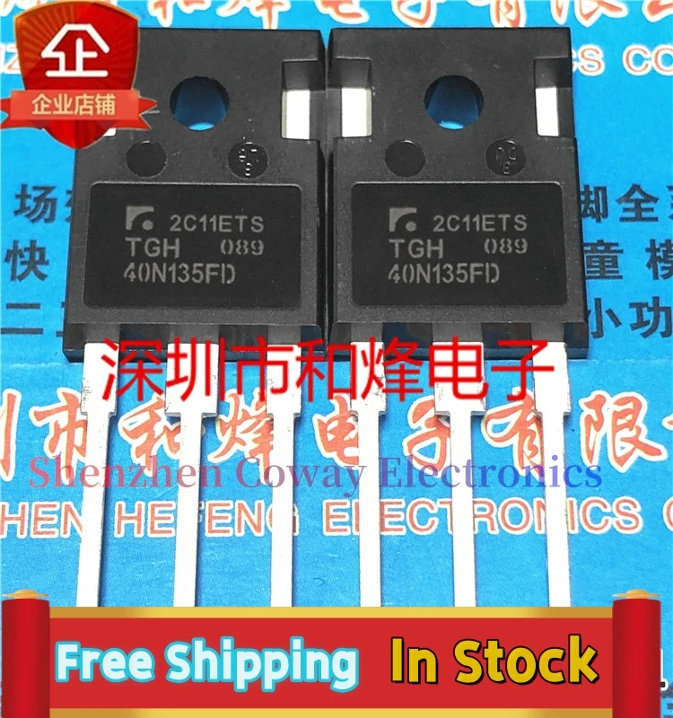 10PCS-30PCS  TGH40N135FD TO-247  40A1350V IGBT  In Stock Fast Shipping