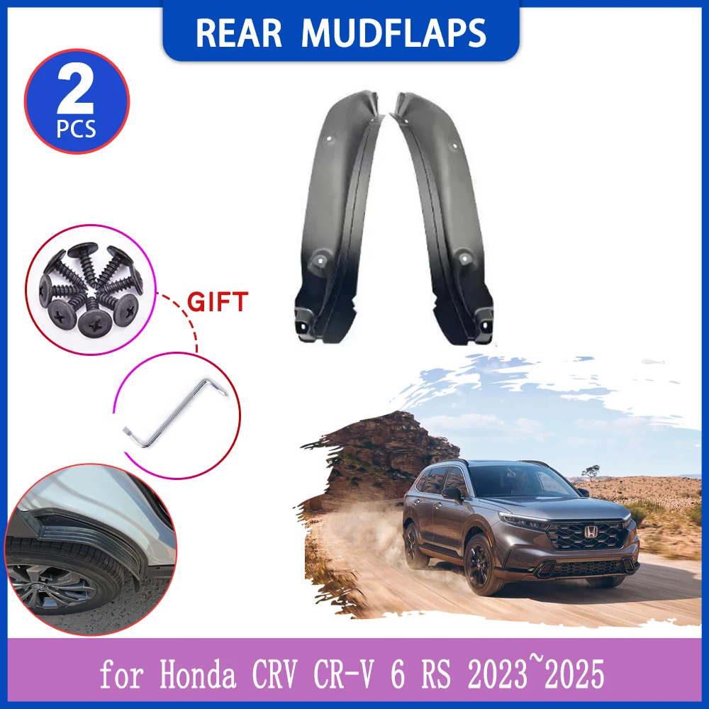 

2pcs Mudguards for Honda CRV CR-V 6 RS 2023~2025 2024 Car Inside Mud Flaps Splash Guard Rear Wheel Fender Flare Cover Accessorie