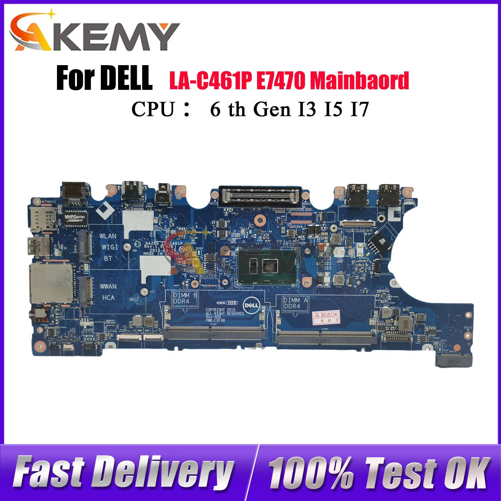 

Материнская плата для ноутбука Dell Latitude E7470 LA-C461P с процессором i3 i5 i7 0VNKRJ 0DGYY5 03GMP2 02R1TC 100% полностью протестировано