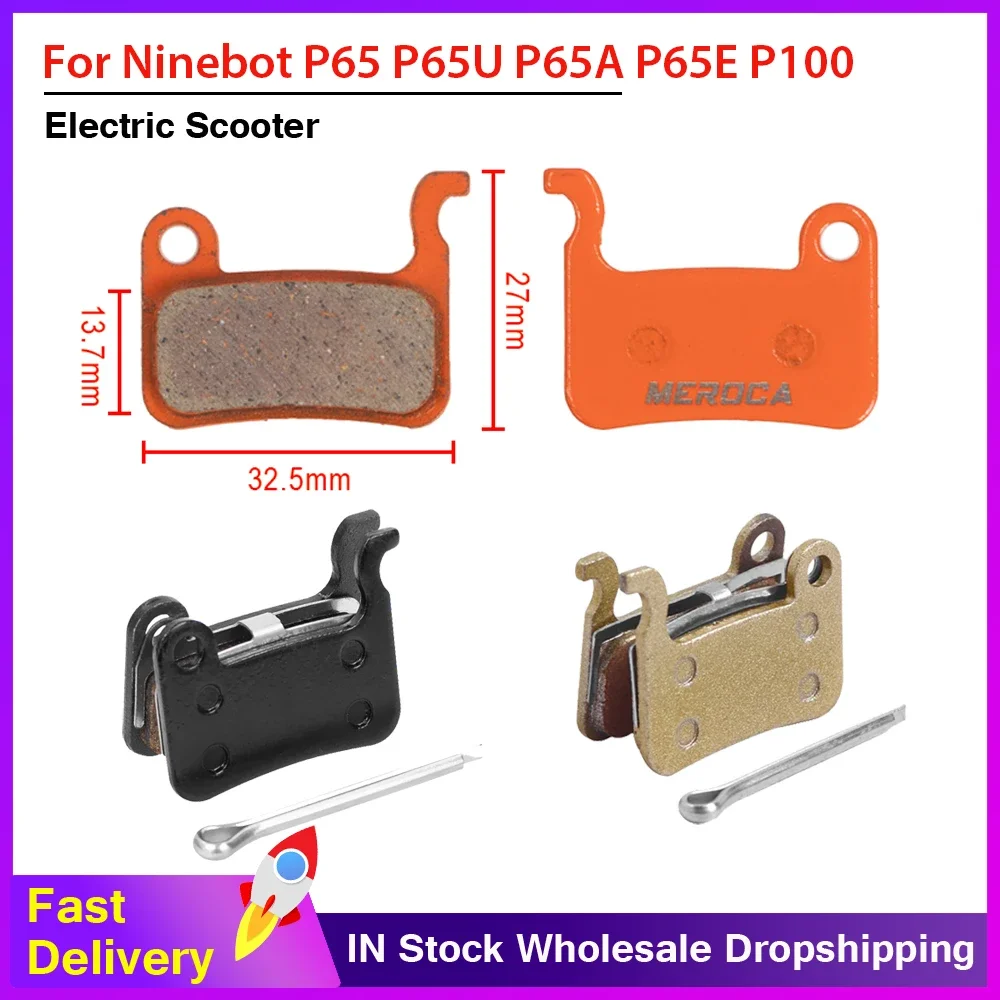 Brake Pad for Segway-Ninebot Kickscooter P65 P65U P65A P65E P100 P100S P100SU P100SE Electric Scooter Disc Brake Pad Parts