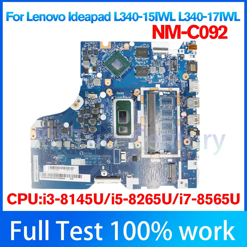 

NM-C092 Voor Lenovo Ideapad L340-15IWL L340-17IWL Laptop Moederbord Met I3-8145U I5-8265U I7-8565U Cpu V2G-GPU Ddr4 100% Getest