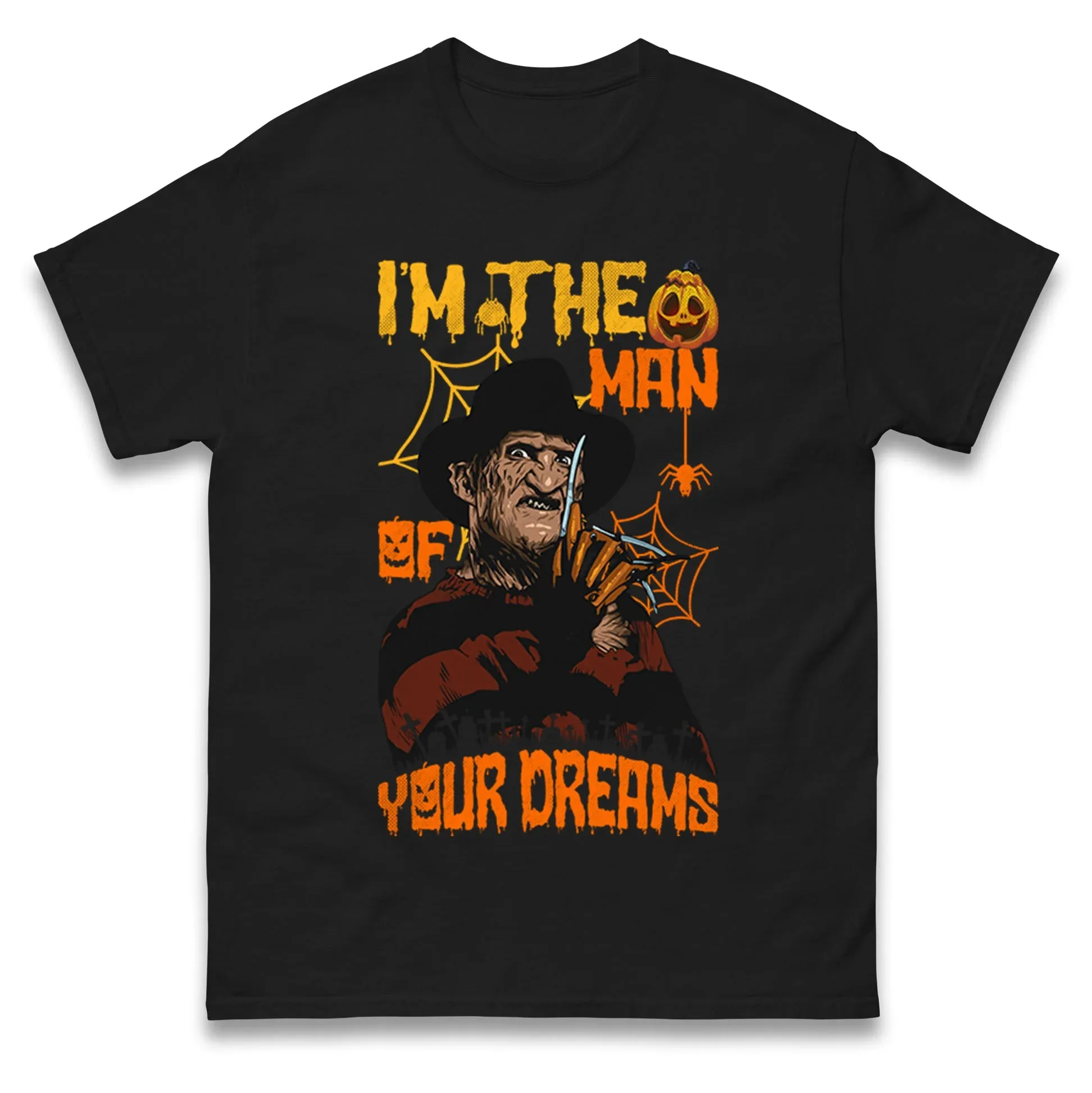 

I Am The Man of Your Dreams Halloween T-Shirt Men Women Short Sleeve Cotton Tees Retro Hip Hop Y2k T-shirt Summer Men's Clothing