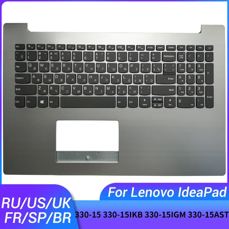 

NEW FOR Lenovo IdeaPad 330-15IKB 330-15IGM 330-15AST 330-15 Palmrest upper Russian/US/UK/French/Spanish/Brazil laptop keyboard