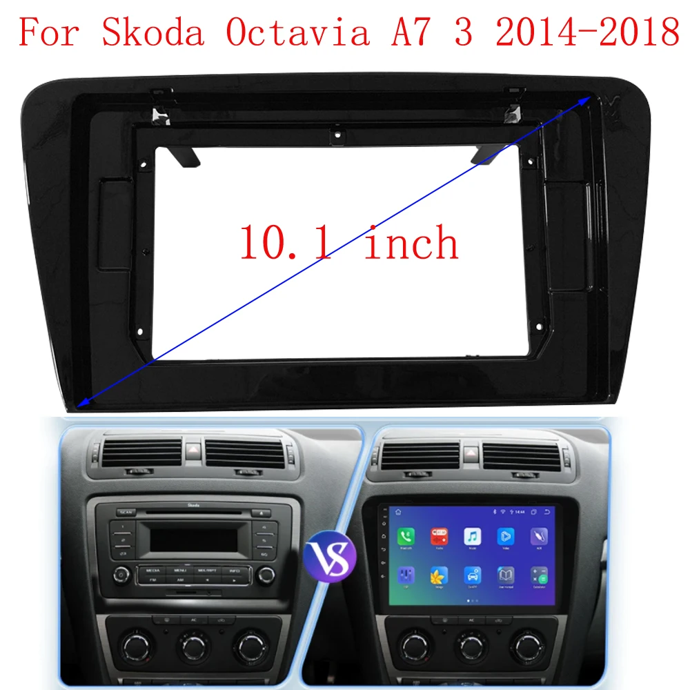 10 zoll Auto Radio Rahmen Für Skoda Octavia A7 3 2014-2018 Dash Mount Kit Stereo GPS DVD Player installieren Panel Adapter Abdeckung Fascia