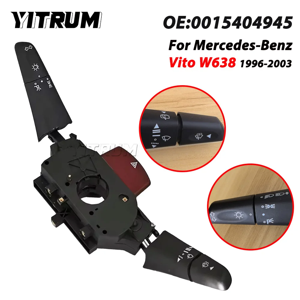 

YITRUM Combination Switch Control Indicator Turn Signal Wiper Switch For Benz Vito 638 W638 96-03 0015404945 440395A 01403020