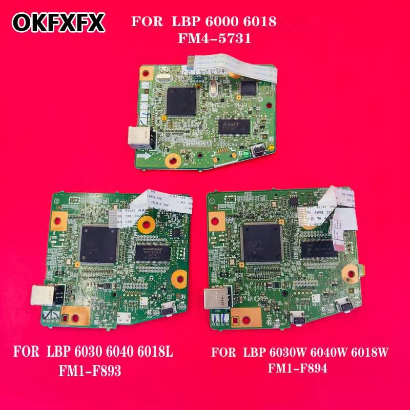 FM4-5731 FM1-F893 FM1-F894 Formatter Board For Canon LBP6000 LBP6018 LBP6030 LBP6018L LBP6018W LBP 6000 6018 6018L 6030 6030W