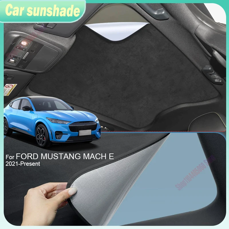 For Ford MUSTANG MACH E 2021-Present Car Suede Fabric Anti-UV Electrostatic Adsorption Sunroof Sunshade Heat Insulation Skylight