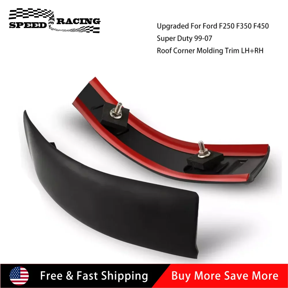 

F81Z-2551729-AAB 81Z-2551728-AAB 2pcs Upgraded Cab Corner Roof Molding Trim For 1999-2007 F-250 F-350 F-450 F-550 Super Duty