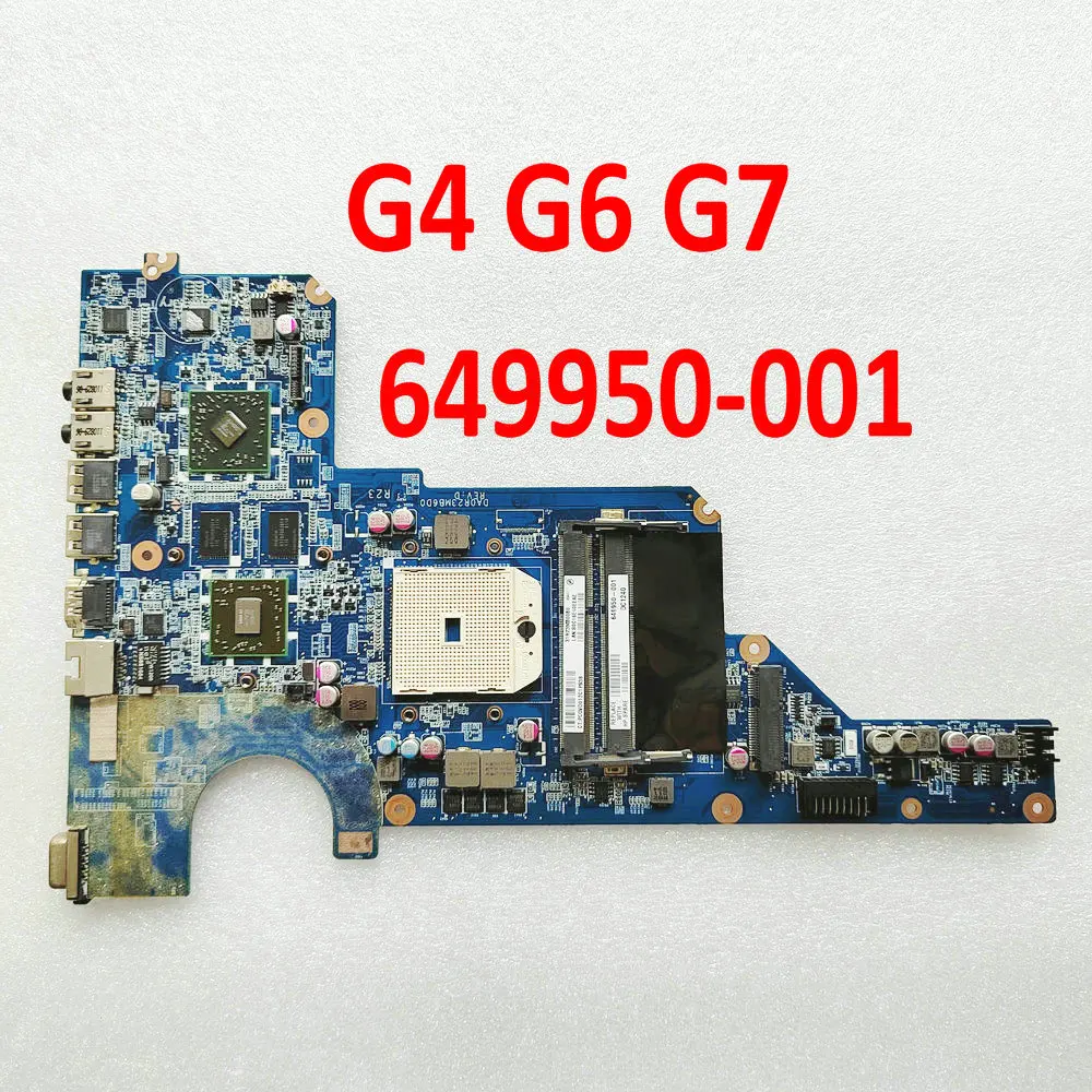 For HP Pavilion G4-1000 G6-1000 G7-1000 Laptop Motherboard 649949-001 649950-001 Motherboard DA0R23MB6D1 DA0R23MB6D0 HD6470/1G