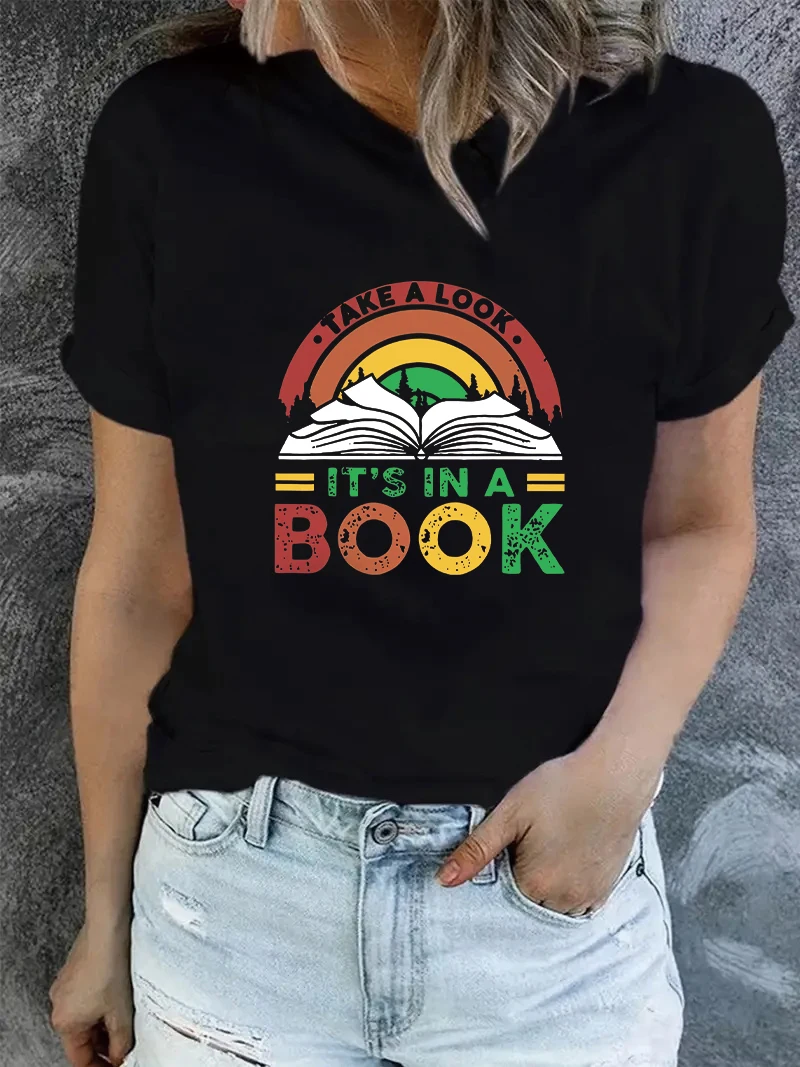 

It's in a book Graphic T-Shirt 2024 Women Cute Shirt Summer Fashion Harajuku Casual O-Neck Short Sleeves Creative Design