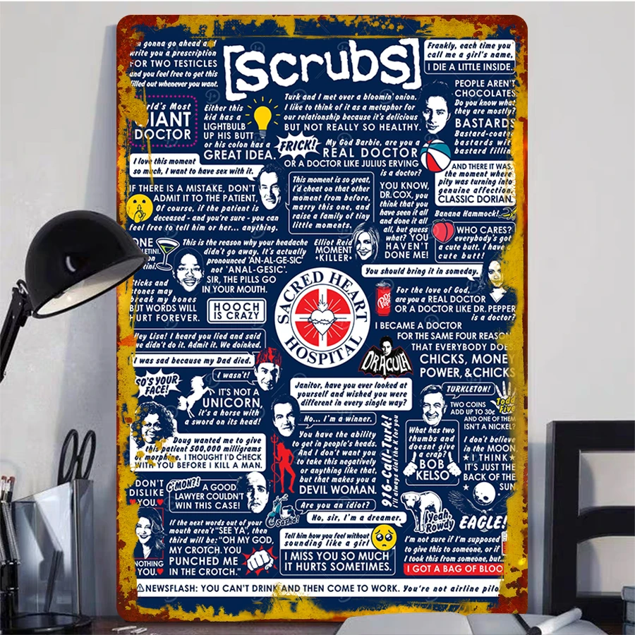 Scrubs TV Show Classic Quotes Poster Sacred Heart Hospital Medical Comedy Decorative Metal Tin Sign