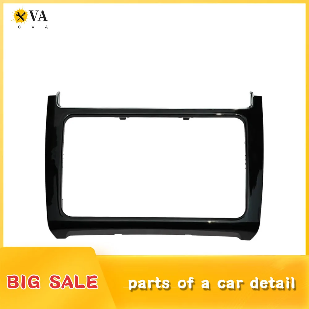 

ABS Radio DVD Face Frame Interior Dash Center Console Trim Bezel Panel for VW POLO 2014-2017 POLO 6C