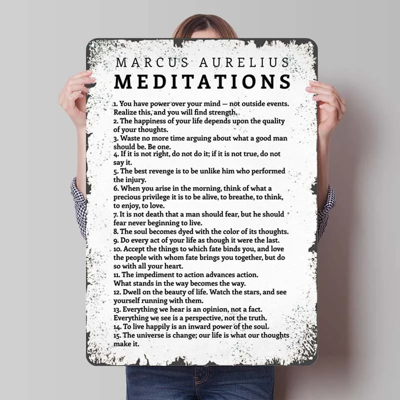 Marcus Aurelius Meditations Metal Sign Funny Poster Decorations for Home Decor Items Aesthetic Room Decor Men Wand Deko Man Cave