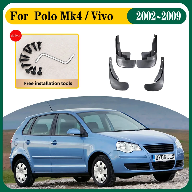 4Pcs Car Mud Flaps For VW Volkswagen Polo MK4 9N3 2002~2009 Car Mudguards Splash Guard Fenders Auto Accessories Exterior Parts