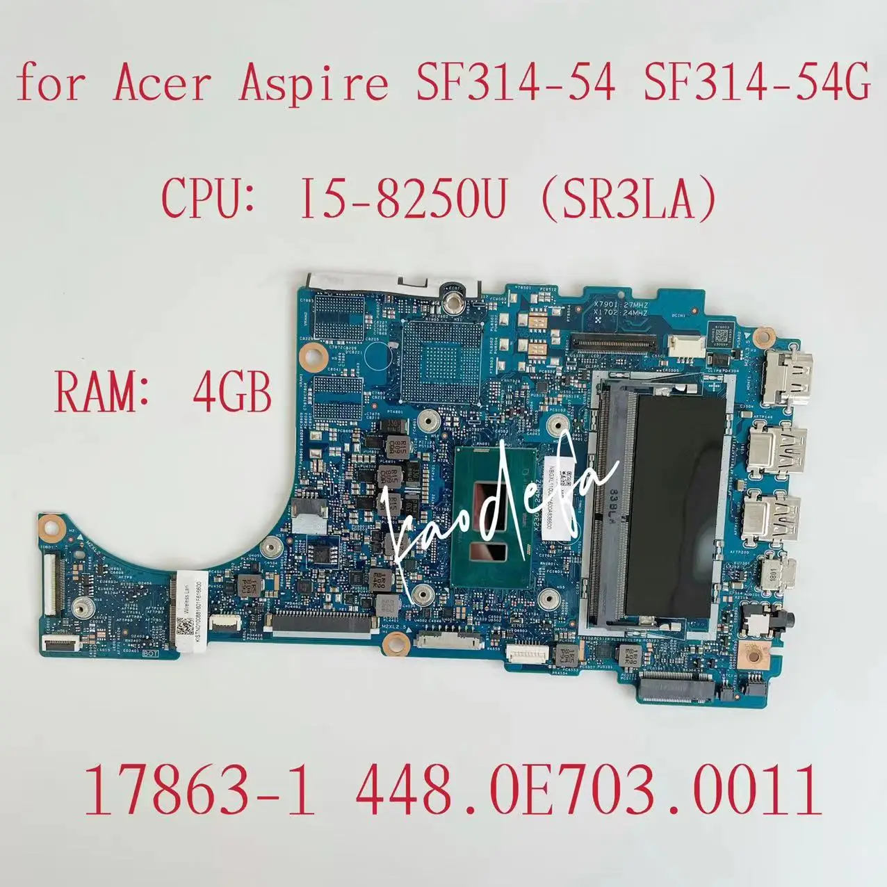 

Материнская плата 17863-1 для ноутбука Acer Aspire SF314-54, материнская плата CPU:I5-8250U SR3LA RAM:4G 100% Test Ok