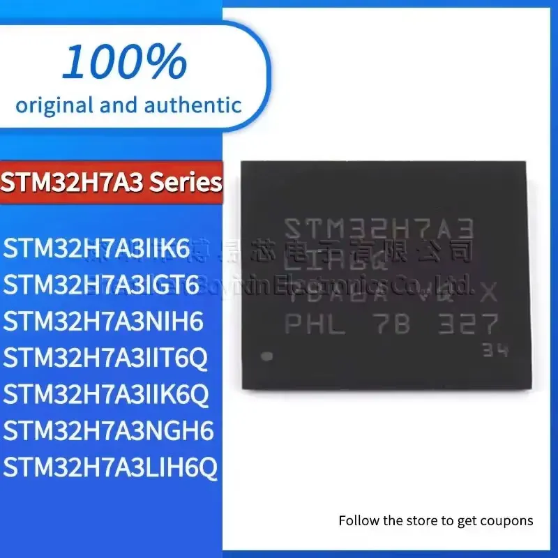 

STM32H7A3NGH6 STM32H7A3LIH6Q STM32H7A3IIK6Q STM32H7A3IIT6Q STM32H7A3NIH6 STM32H7A3IGT6 STM32H7A3IIK6 New version
