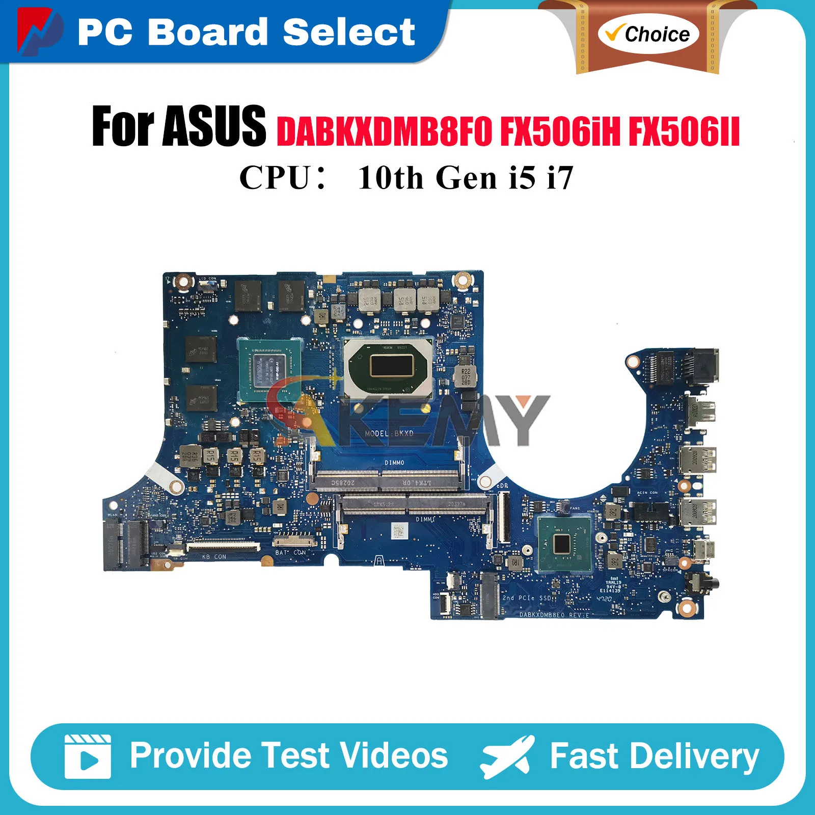 

DABKXDMB8F0 Laptop Motherboard For ASUS TUF Gaming FX506II FX506IC FA506I FX506iH Mainboard W/ 10th Gen i5 i7 tests OK fast ship