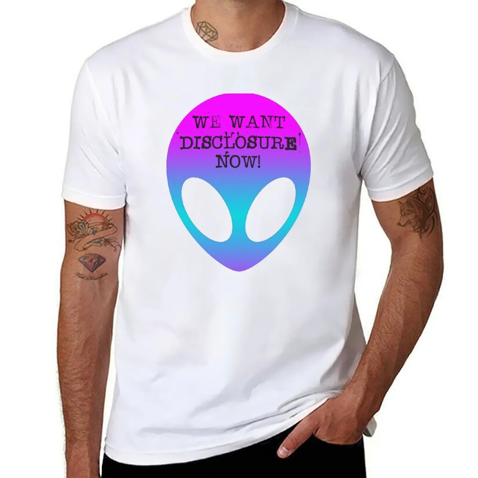 

We want disclosure now! T-Shirt funny t shirts man t shirts cotton 100% T-Shirt