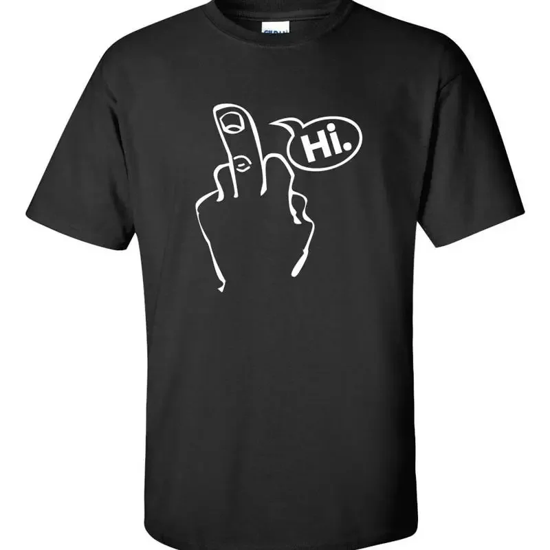 HI Hand Middle Finger Salute Rude F Off Men's T Shirt 077
