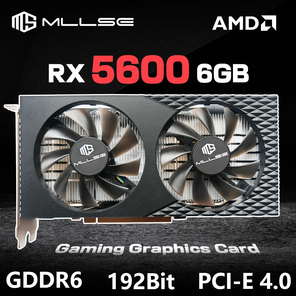 MLLSE-tarjeta gráfica Radeon RX5600, 6GB, GDDR6, GPU, AMD, RX5600, para ordenador de escritorio