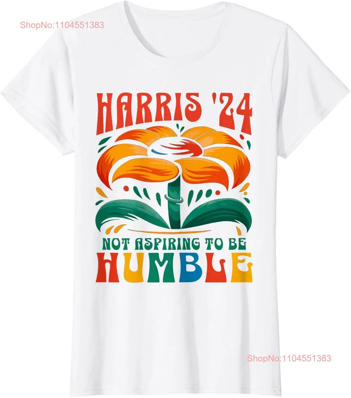 Not Aspiring to Be Humble Kamala Harris Feminist Ladies' Crewneck T-Shirt