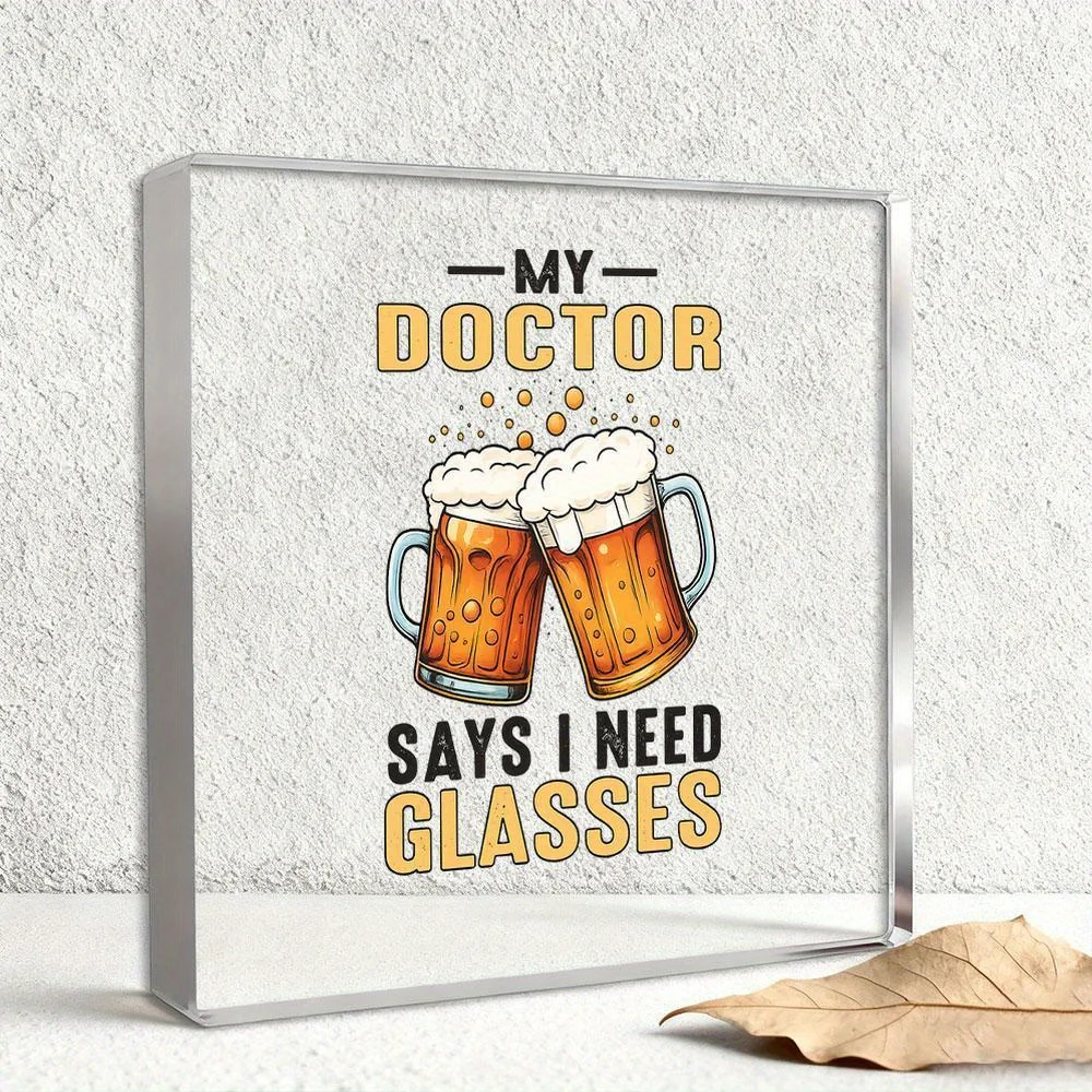 CIFBUY Acrylic Sign Funny Doctor Beer Desk Decor Unique Office Accessory for Men Mixed Color Gift Home Wall Art Ornament 4 Inch