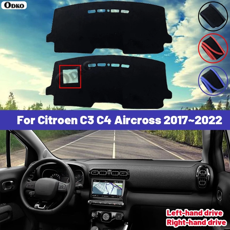 High Quality for Citroen C3 C4 Aircross 2017~2022 Car Dashboard Cover Mat Sun Shade Avoid Light Pad Carpets Anti-UV Interior