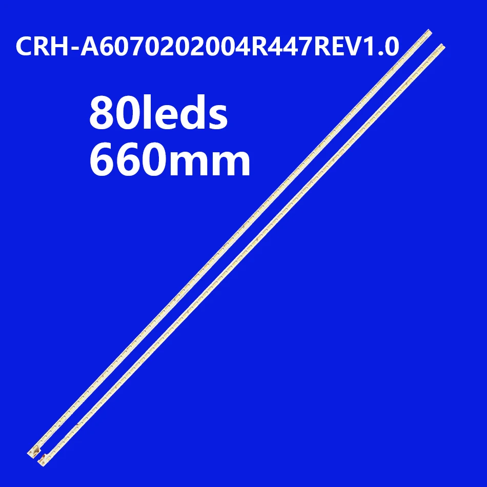 Strip LED untuk 60E510E TH-60A420W CRH-A6070202004R447REV1.0 CRH-A6070202004L447REV1.0 60lb5200