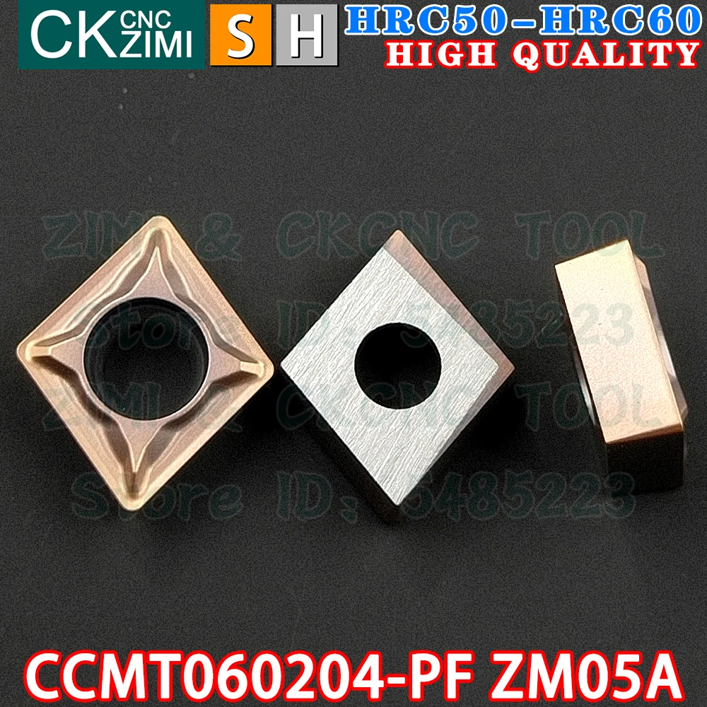 CCMT060204-PF ZM05A CCMT 060204 PF ZM05A كربيد أدوات إدراج التدوير الخارجية الداخلية CCMT CNC مخرطة معدنية ميكانيكية أدوات قطع القطع للفولاذ المقاوم للصدأ